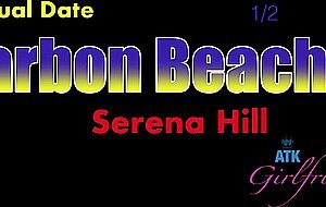 Serena hill carbon beach part 1